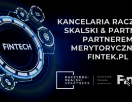 Kancelaria Raczyński Skalski & Partners partnerem merytorycznym Fintek.pl