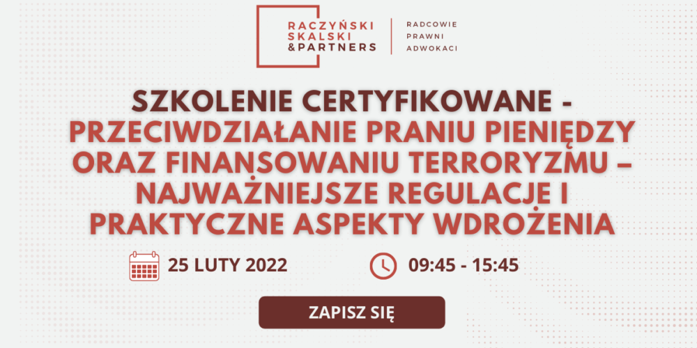 (Polski) Szkolenie certyfikowane – Przeciwdziałanie praniu pieniędzy oraz finansowaniu terroryzmu – najważniejsze regulacje i praktyczne aspekty wdrożenia