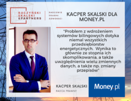 Radca prawny Kacper Skalski specjalnie dla Money.pl komentuje opóźnienia w wystawianiu faktur przez PGNIG