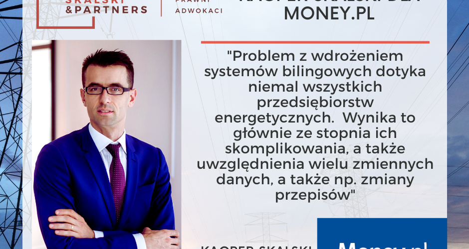 Radca prawny Kacper Skalski specjalnie dla Money.pl komentuje opóźnienia w wystawianiu faktur przez PGNIG