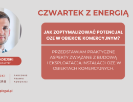 Czwartek z energią: Jak zoptymalizować potencjał OZE w obiekcie komercyjnym?