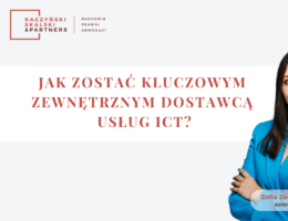 Piątek z DORA: Jak zostać kluczowym zewnętrznym dostawcą usług ICT?