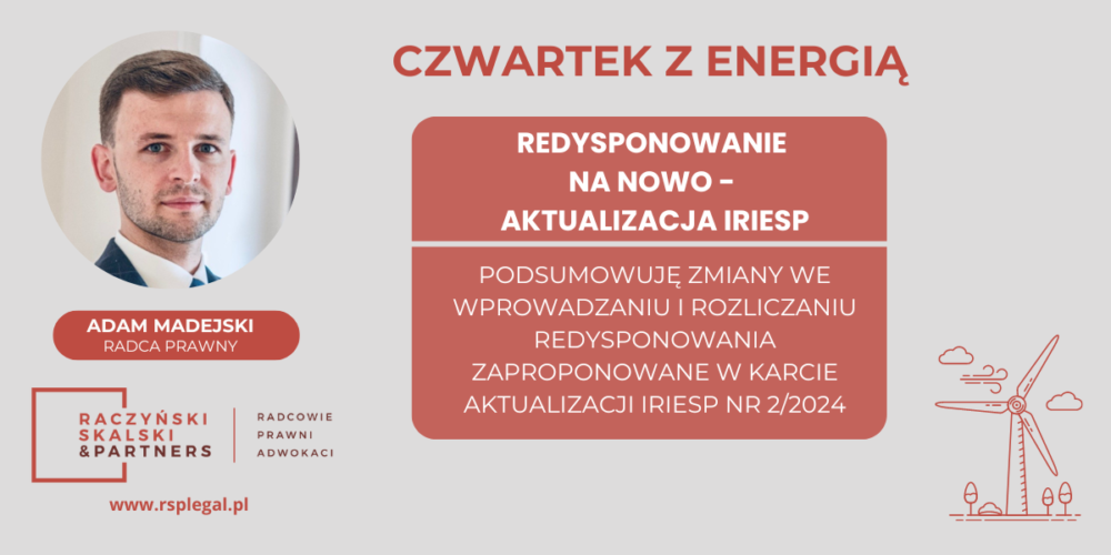 Czwartek z energią: Redysponowanie na nowo – aktualizacja IRiESP