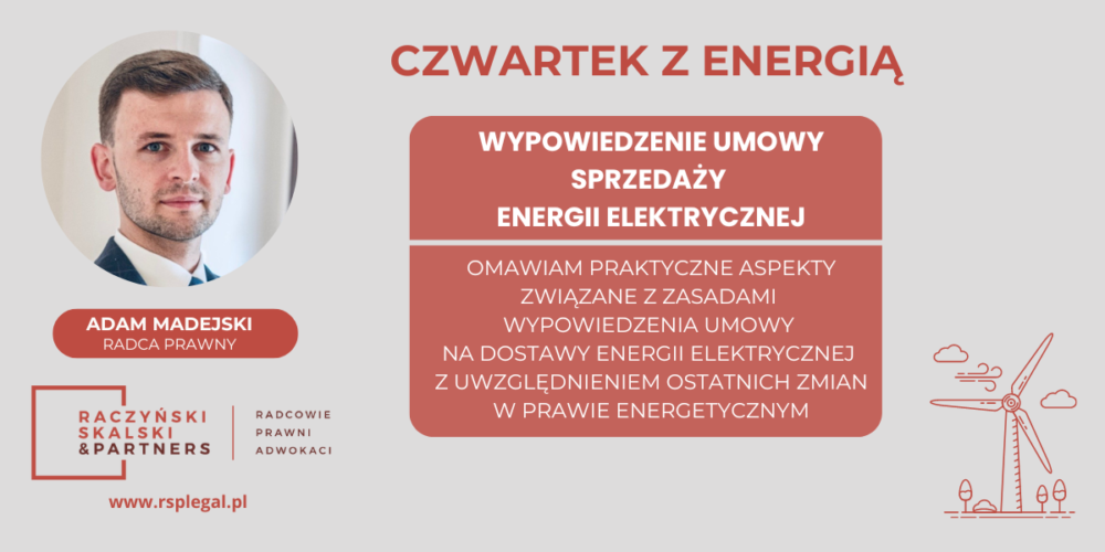 Czwartek z energią: Wypowiedzenie umowy sprzedaży energii elektrycznej