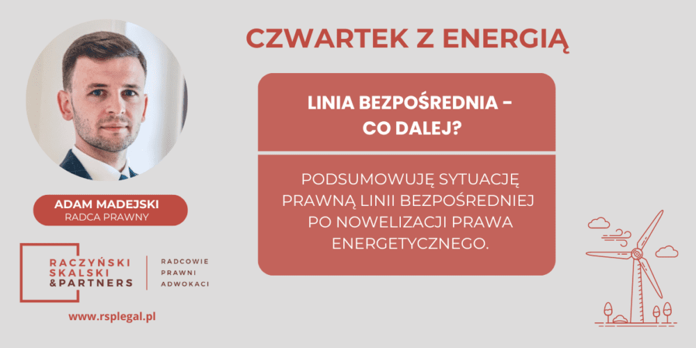 Czwartek z energią: Linia bezpośrednia – co dalej?