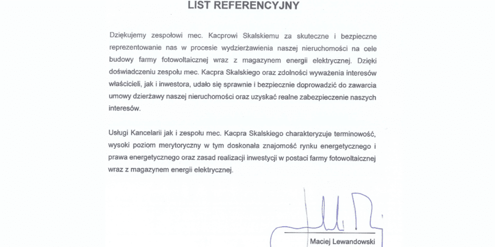Doradzaliśmy przy zawarciu umowy dzierżawy nieruchomości pod farmę fotowoltaiczną oraz magazyn energii