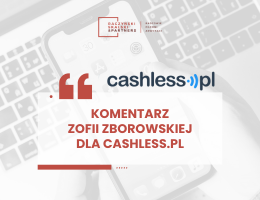 Commentary by Zofia Zborowska for Cashless.pl