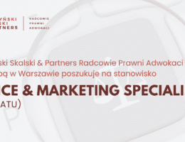 DOŁĄCZ DO NASZEGO ZESPOŁU JAKO OFFICE & MARKETING SPECIALIST